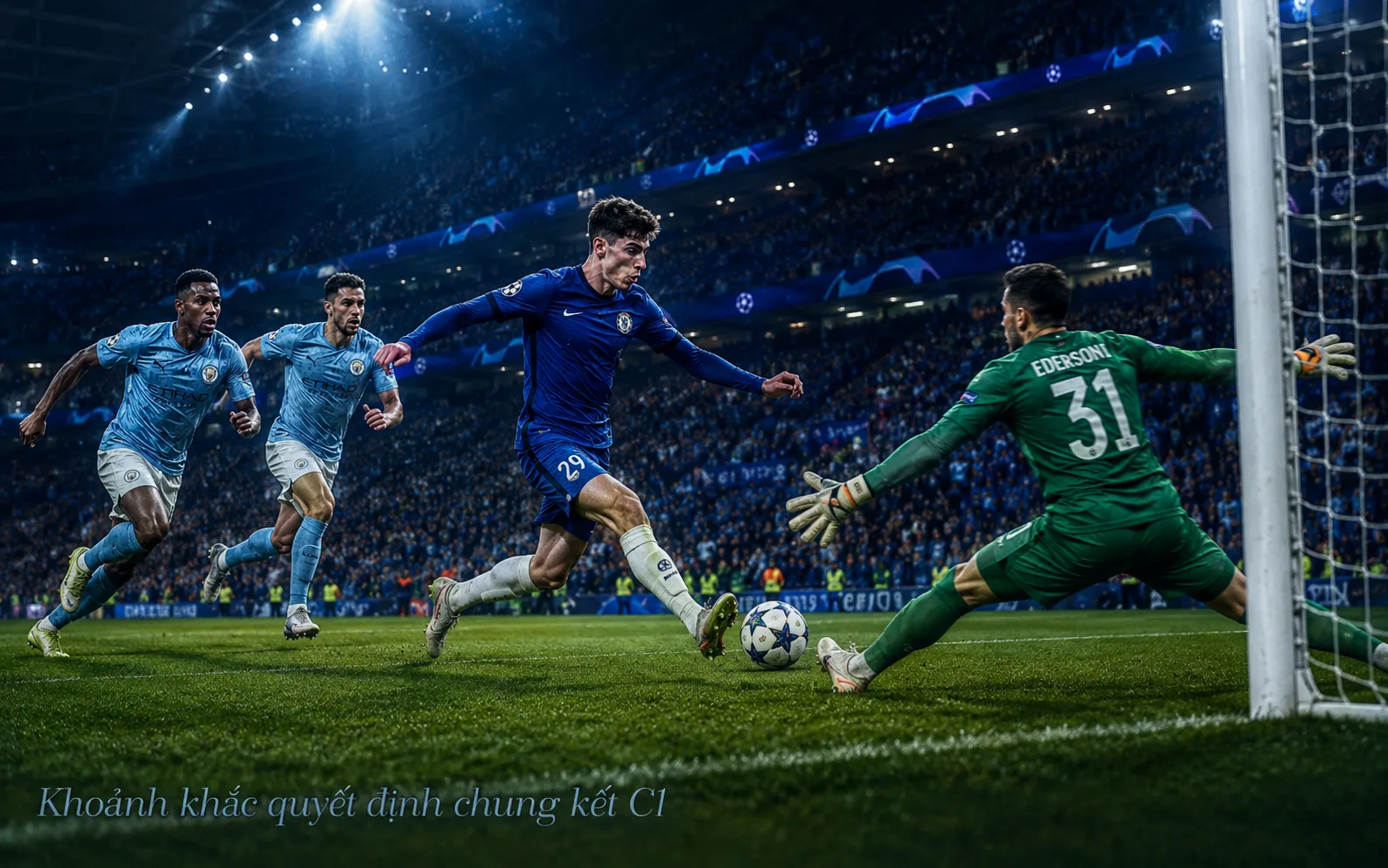 Đội hình chelsea vô địch c1: Hai thế hệ làm nên bản lĩnh The Blues